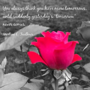 tomorrow never comes quote